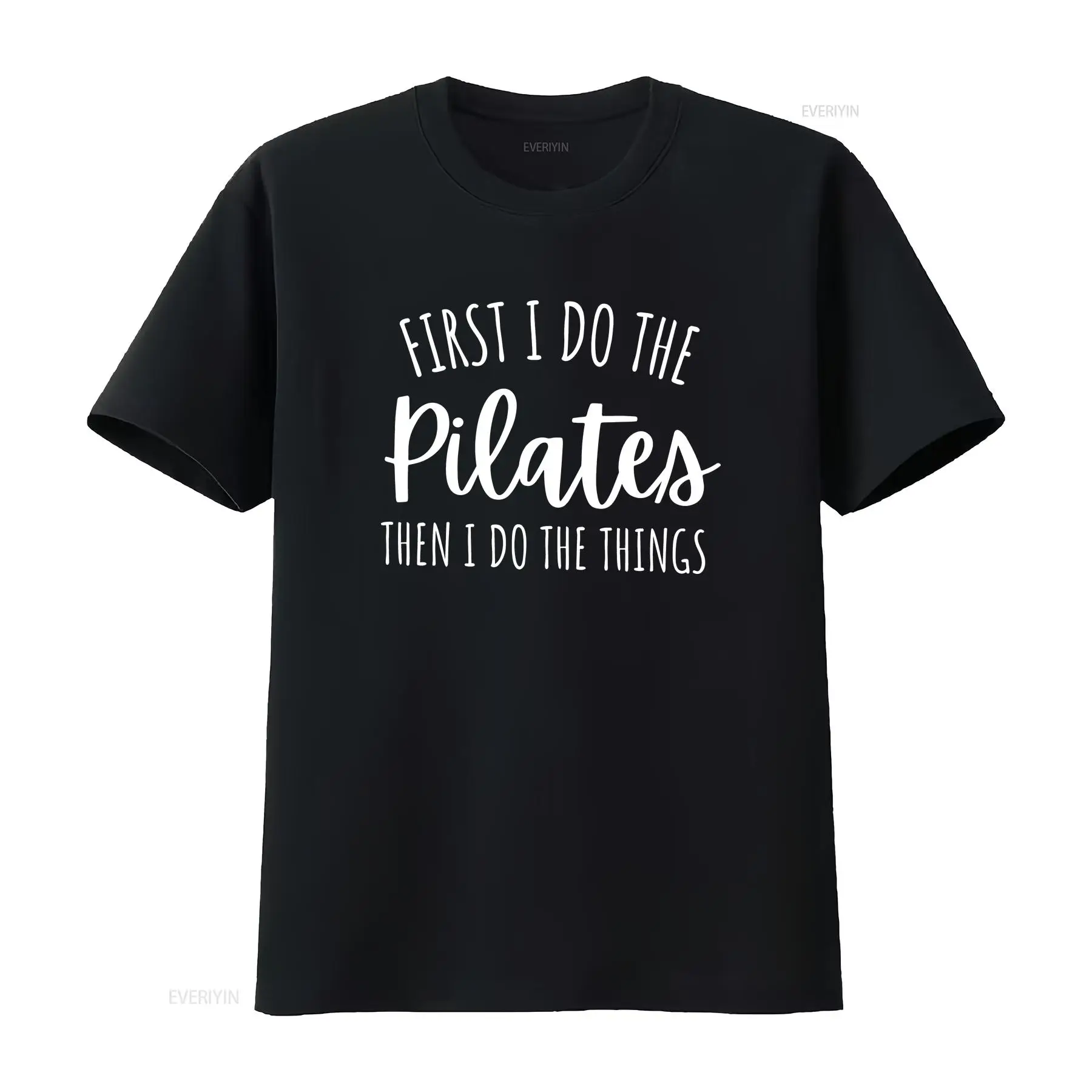 Pilates Yoga Instructor - Camiseta First I Do Pilates Then